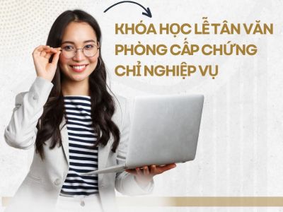 Khóa học lễ tân văn phòng cấp chứng chỉ nghiệp vụ