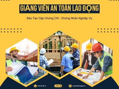 Giảng viên an toàn lao động| Đào tạo cấp chứng chỉ - chứng nhận nghiệp vụ