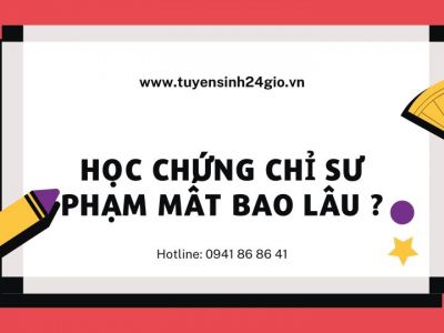 Học chứng chỉ sư phạm mất bao lâu?