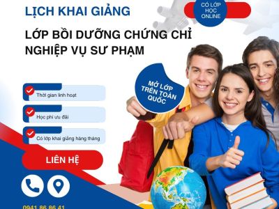 Lịch khai giảng lớp bồi dưỡng chứng chỉ nghiệp vụ sư phạm