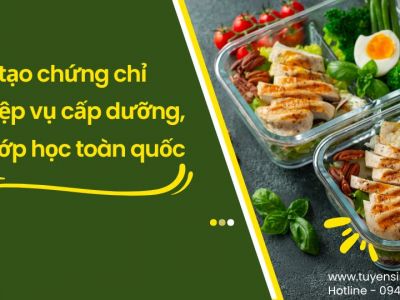 Đào tạo chứng chỉ nghiệp vụ cấp dưỡng, mở lớp học toàn quốc