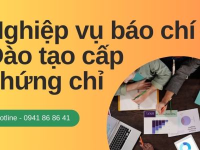 Nghiệp vụ báo chí| Đào tạo cấp chứng chỉ