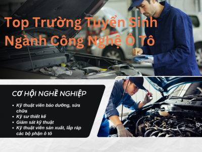 Top Trường Tuyển Sinh Ngành Công Nghệ Ô Tô