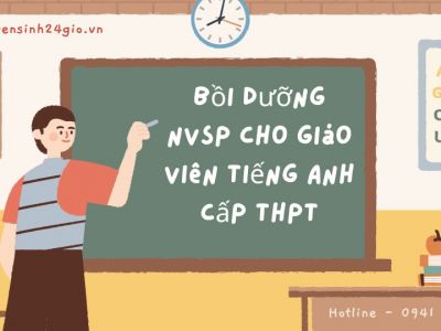 Bồi dưỡng nvsp cho giáo viên tiếng anh cấp thpt