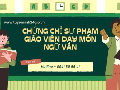 Chứng chỉ sư phạm Giáo viên dạy môn Ngữ văn