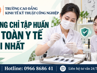 Chứng chỉ tập huấn an toàn y tế mới nhất