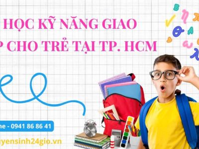 Lớp học kỹ năng giao tiếp cho trẻ tại Tphcm