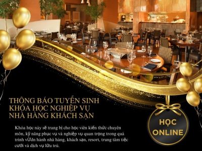 Thông báo tuyển sinh khóa học nghiệp vụ nhà hàng khách sạn