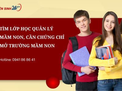 Tìm lớp học Quản lý mầm non, cần chứng chỉ mở trường mầm non