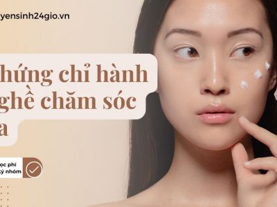 Chứng chỉ hành nghề chăm sóc da