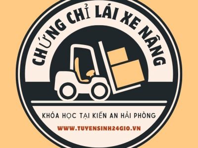 [Chứng chỉ lái xe nâng] Khóa học tại Kiến An Hải Phòng