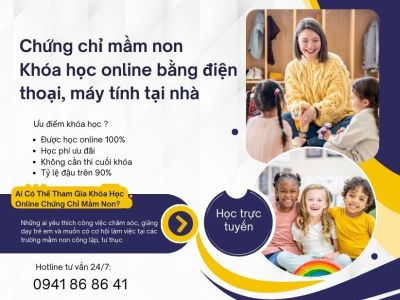 Chứng chỉ mầm non| Khóa học online bằng điện thoại, máy tính tại nhà