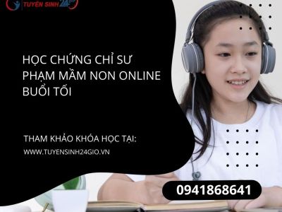 Học chứng chỉ sư phạm mầm non online buổi tối