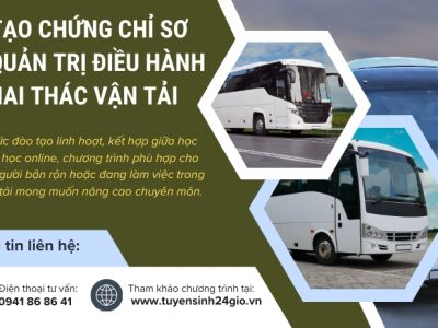 Đào Tạo Chứng Chỉ Sơ Cấp Quản Trị Điều Hành Và Khai Thác Vận Tải