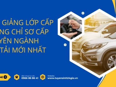 Khai giảng lớp cấp chứng chỉ sơ cấp chuyên ngành vận tải mới nhất