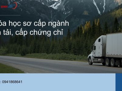 Khóa học sơ cấp ngành vận tải, cấp chứng chỉ