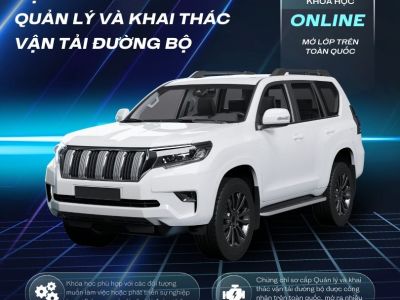 Thông tin về khóa học cấp chứng chỉ Quản lý và khai thác vận tải đường bộ