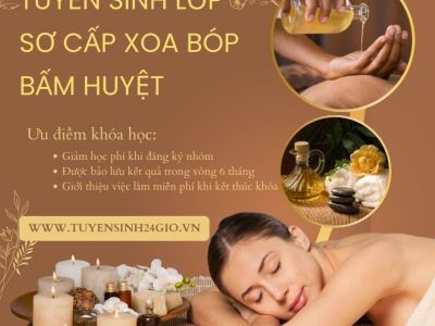 Tuyển sinh lớp sơ cấp Xoa bóp bấm huyệt (Massage) - Vật lý trị liệu học tại Tp hcm