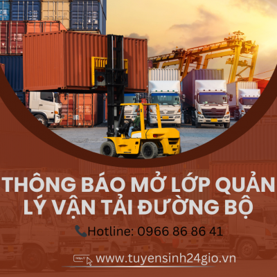 Thông báo mở lớp Quản lý vận tải đường bộ